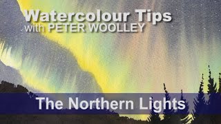 Watercolour Tip from PETER WOOLLEY The Northern Lights [upl. by Chrissie756]