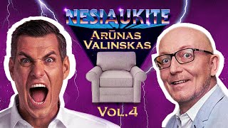 Nesiaukite vol 4  Arūnas Valinskas [upl. by Atahs521]