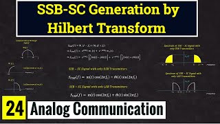 Generation of SSBSC Modulated signal by using Hilbert Transform  Lec24 [upl. by Arotahs]