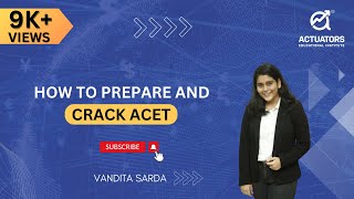 How to Prepare and Crack ACET  By Vandita Sarda  IAI [upl. by Haikezeh]