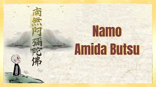 Song of Praise  30 min melodious recitation of Namo Amida Butsu amp music  南無阿彌陀佛  Nembutsu  念 佛 [upl. by Pepito918]