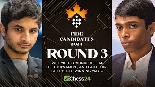 FIDE Candidates 2024 Rd 3  Vidit v Pragg amp Gukesh v Ian Will Hikaru Get Back To Winning Ways [upl. by Haswell]