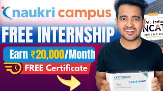 Free Online Internships by NaukriCom  Free Certificate for Everyone amp Work From Home Internship [upl. by Aciamaj]