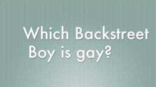 Which Backstreet Boy Is Gay [upl. by Nylodam]