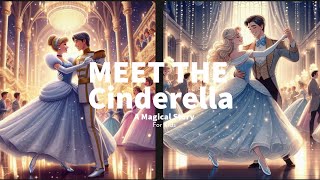 Cinderellas Magical Story  cinderella ki kahani  cinderella storytime  cinderella ki video [upl. by Nosned]