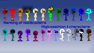 Updated Ranking of NotScotishs Algicosathlon II characters D [upl. by Arymat]