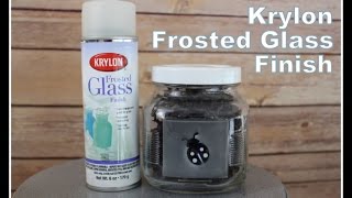 Review It amp DO IT Krylon Frosted Glass Finish [upl. by Atteselrahc]