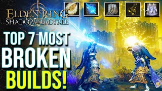 Elden Ring DLC  All The Currently Most BROKEN Weapons amp Builds That Will Get Nerfed Soon [upl. by Darby]