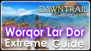 FFXIV  Valigarmanda Extreme  Worqor Lar Dor Ex Visual Guide  FFXIV Dawntrail 70 Trial [upl. by Laresa]