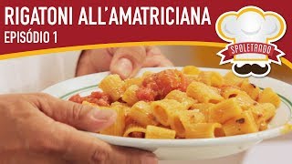 Spoletando 1 aprenda a fazer Rigatoni AllAmatriciana [upl. by Hephzipah173]