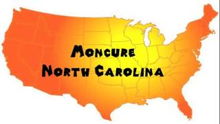 How to Say or Pronounce USA Cities — Moncure North Carolina [upl. by Urd]