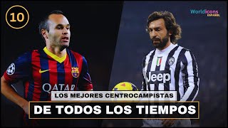 TOP 10  LOS MEJORES CENTROCAMPISTAS DE LA HISTORIA DEL FÚTBOL [upl. by Glennis]