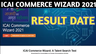 ICAI commerce wizard 2021 Result Date  Commerce Wizard Result date [upl. by Amelus]