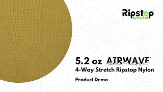 52 oz AIRWAVE™ 4 Way Stretch Ripstop Nylon  Product Demo Video [upl. by Suoivart]