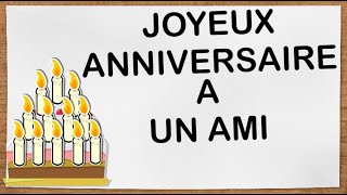 Joyeux anniversaire pour ami [upl. by Notnirb273]