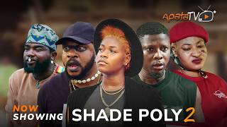 Shade Poly 2  Yoruba Movie 2024 Drama Odun Adekola Arinola Odubela Vicky Kolawole Olaide Oyedeji [upl. by Aronos]