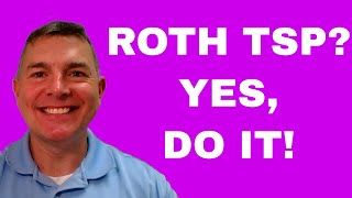 Roth TSP Heres Why You Should Do It [upl. by Struve33]