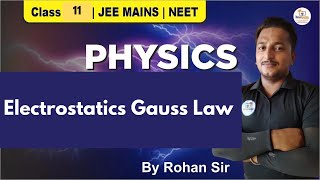 Electrostatics Gauss Law  Parts 9  12  JEE MAINS  AMU BTech  NEET jeeMains neet25 amu jmi [upl. by Juni]