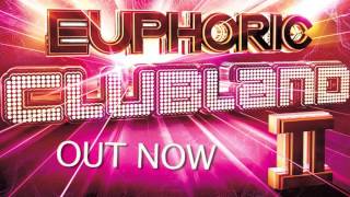 Euphoric Clubland 2  Minimix Part 1 [upl. by Ettennej828]