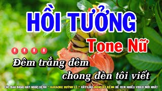 Karaoke Hồi Tưởng  Tone Nữ Beat Mới 2024  Huỳnh Lê [upl. by Lefkowitz]