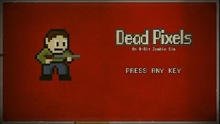 Dead Pixels  Complete Walkthrough [upl. by Gnos774]