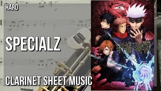 Clarinet Sheet Music How to play Specialz Jujutsu Kaisen by King Gnu [upl. by Inami]