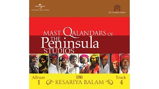 Kesariya  Rajasthani Folk  Dayam Khan  Mast Qalandars  Live  The Peninsula Studios [upl. by Anastos]