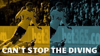 Cant Stop The Diving  Dele Alli dive song Jim Daly [upl. by Najtsirk]