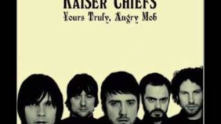 Kaiser Chiefs  RubyLyrics In Description [upl. by Antoinetta]