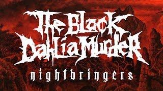 The Black Dahlia Murder  Nightbringers FULL ALBUM [upl. by Ladiv]