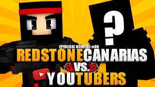 REDSTONECANARIAS VS YOUTUBERS  UN INVITADO MUY ESPECIAL [upl. by Diena]