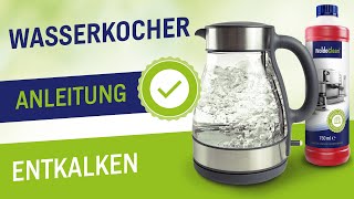 Wasserkocher entkalken und reinigen mit Flüssig Entkalker  Anleitung  Entkalkt jeden Wasserkocher [upl. by Valonia]