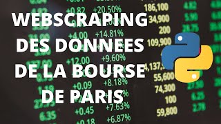 WebScraping des données boursières du CAC40 avec Python Tutoriel complet [upl. by Gran]