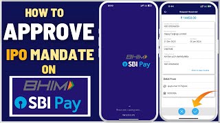 How To Approve IPO UPI Mandate on SBI Pay App  Check your Mandate Request [upl. by Idrahs949]