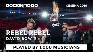 Rebel Rebel  Rockin1000 Thats Live Official [upl. by Annaet]