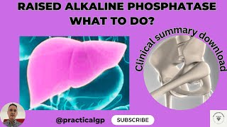 Interpreting Isolated Raised Alkaline Phosphatase [upl. by Emelita]