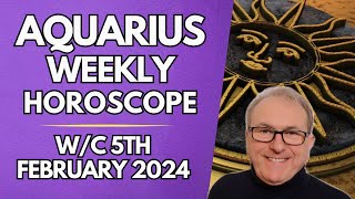 Aquarius Horoscope Weekly Astrology from 5th February 2024 [upl. by Seigler]