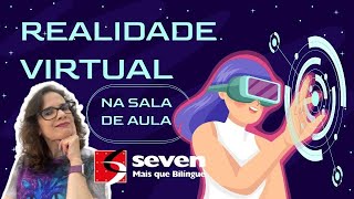 REALIDADE VIRTUAL NA SALA DE AULA SERÁ [upl. by Wystand]