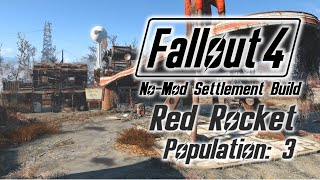 Fallout 4 – Red Rocket Settlement Tour – No Mods [upl. by Eanahc190]