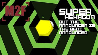 Super Hexagon but the announcer is the BFDI Announcer [upl. by Cheyney505]