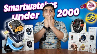 Top 5 Smartwatches Under 2000 In Flipkart BBD amp Amazon Great India Sale  Smartwatch Under 2k [upl. by Izawa796]