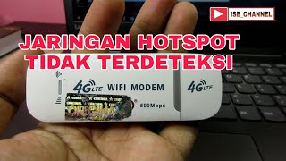 HOTSPOT TIDAK TERDETEKSI PADA USB MODEM 4G LTE WITH WIFI HOTSPOT [upl. by Hashum]