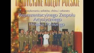 Tradycyjne Kolędy  Chór Wojska Polskiego [upl. by Serrell]