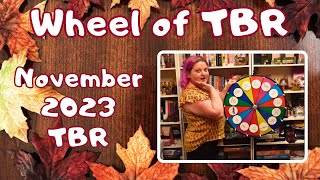 Wheel of TBR November 2023 [upl. by Acsecnarf]