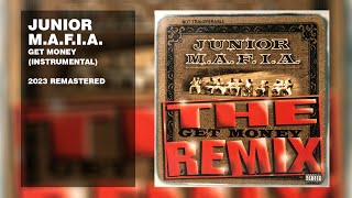 Junior Mafia  Get Money Instrumental 2022 Remastered [upl. by Suneya506]