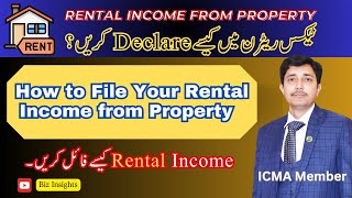 How to File Your Rental Property Income Rental Income  File Your Income Tax Return in Pakistan [upl. by Odille574]