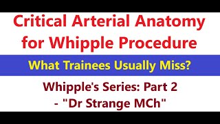 TRAILER  Arterial Anatomy for Whipple Procedures What Trainees Usually Miss whippleprocedure [upl. by Halimaj]