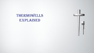 thermowells explained [upl. by Lamrouex]