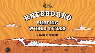 CineFX Kneeboard Surfing World Titles 2024  Day 3 Wednesday 21st August [upl. by Julie548]