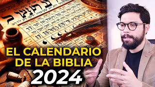 EL CALENDARIO DE LA BIBLIA 2024  Calculemos las fechas de las Fiestas Bíblicas [upl. by Kciv988]